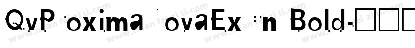 QvProximaNovaExCn Bold字体转换
